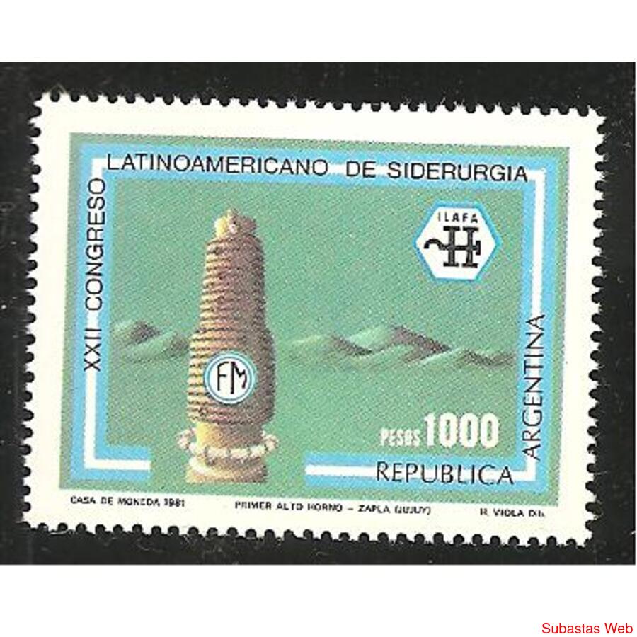 ARGENTINA 1981(1307) CONGRESO DE SIDERURGIA  MINT