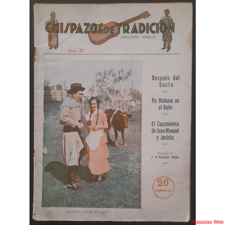 MUY ANTIGUA REVISTA TRADICIONALISTA: CHISPAZOS DE TRADICIÓN