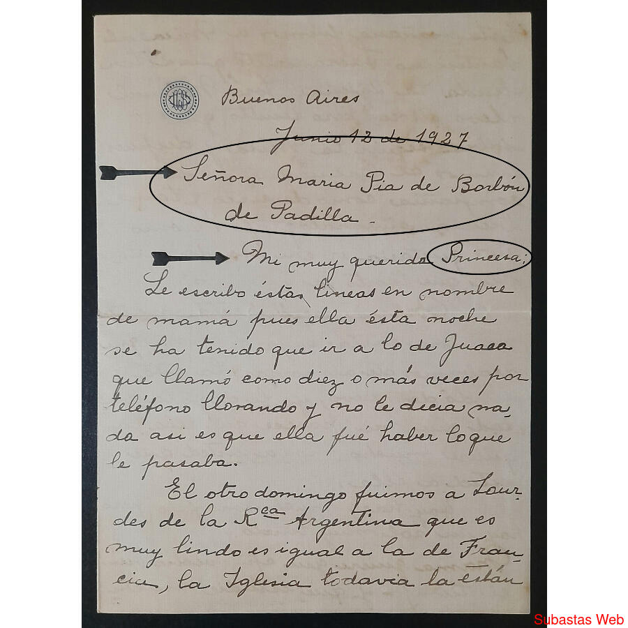 CARTA A LA PRINCESA MARÍA PIÁ DE BORBÓN DE PADILLA. TREMENDA